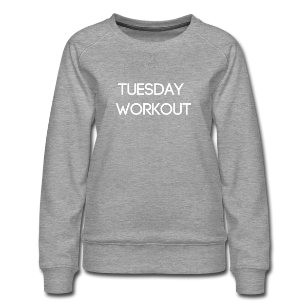 Tuesday Workout Sweatshirt - heather grey